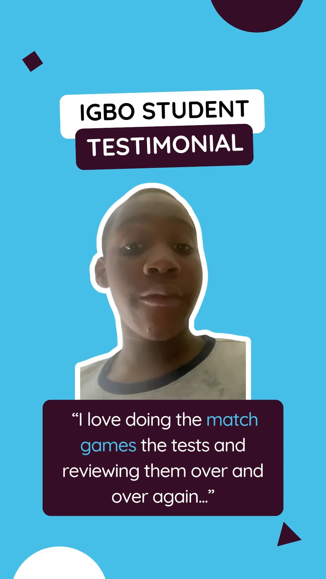 Testimonial thumbnail for Igbo student